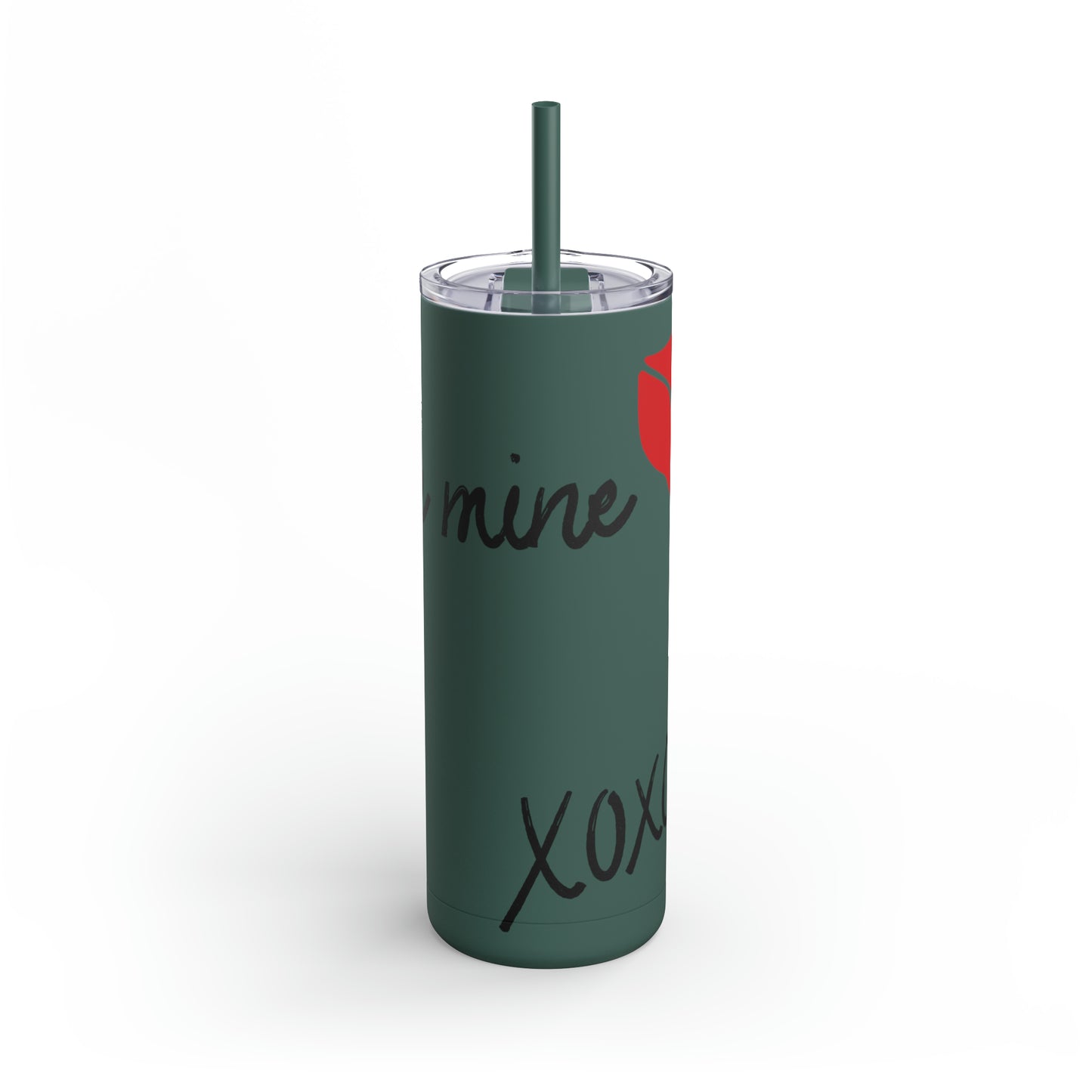 Be Mine Skinny Matte Tumbler, 20oz