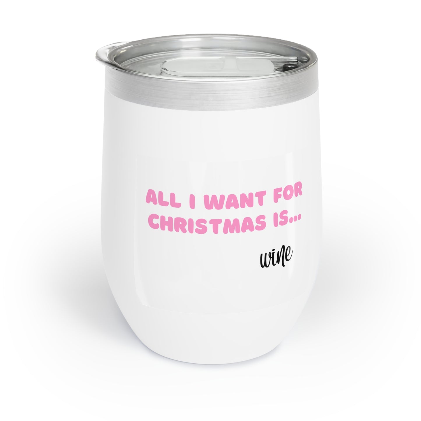 Chill Wine Tumbler